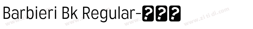 Barbieri Bk Regular字体转换